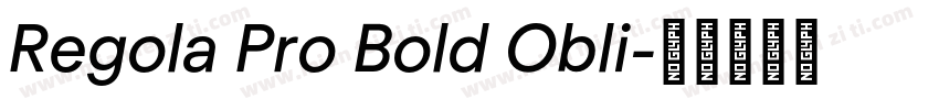 Regola Pro Bold Obli字体转换